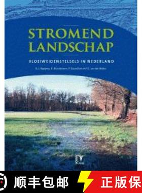 预订 Stromend Landschap: Vloeiweidenstelsels in Nederland en België [Flowing Landscape: Water Meadow... [9789050113892]