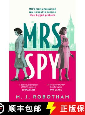 【3-4周达】Mrs Spy: An evocative and exhilarating ride through 60s London, described as The Thursday ... [9781035901197]