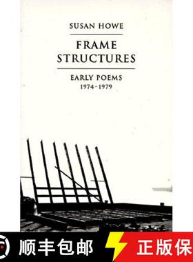 现货 Frame Structures – Early Poems 1974–1979 [9780811213226]