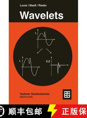 【3-4周达】Wavelets: Theorie Und Anwendungen [9783519120940]
