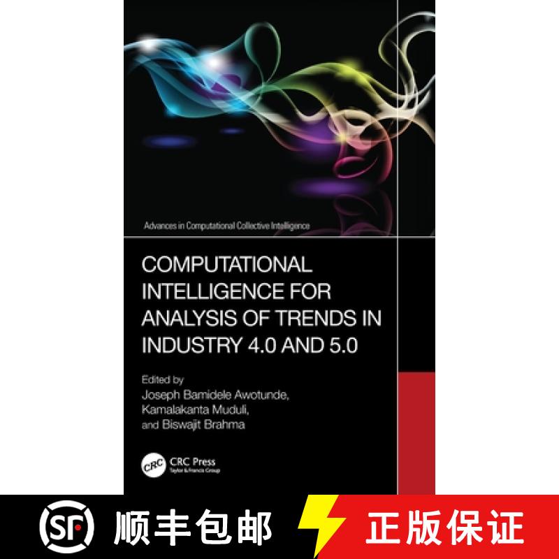 【3-4周达】Computational Intelligence for Analysis of Trends in Industry 4.0 and 5.0 [9781032869230]