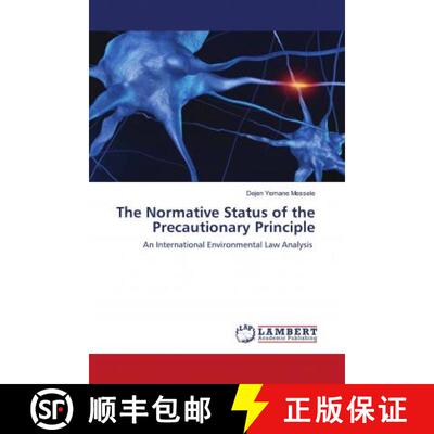 预订 The Normative Status of the Precautionary Principle [9786202922999]
