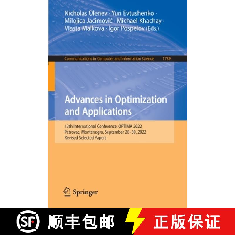 【3-4周达】Advances in Optimization and Applications: 13th International Conference, OPTIMA 2022, Pet... [9783031229893]