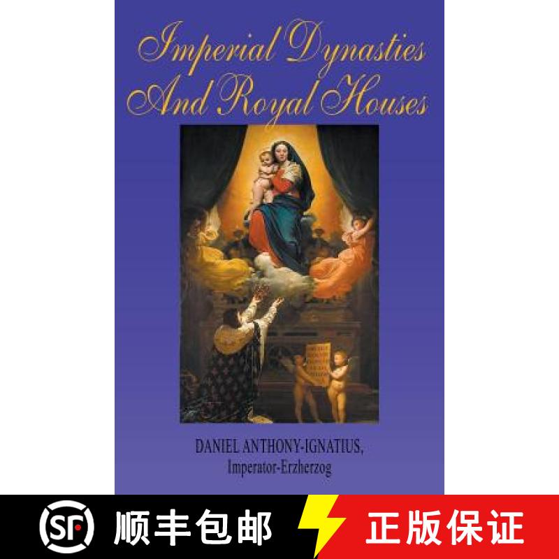 【3-4周达】Imperial Dynasties and Royal Houses [9781948858410]