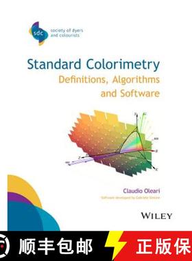 【3-4周达】Standard Colorimetry - Definitions, Algorithms Andsoftware [Wiley化学化工] [9781118894446]