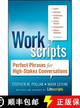 【3-4周达】Workscripts - Perfect Phrases for High-Stakes Conversations: Perfect Phrases for High-Stak... [9780470633243]