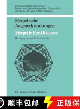 【3-4周达】Herpetische Augenerkrankungen / Herpetic Eye Diseases: Internationales Symposion Der Deuts... [9783807003245]