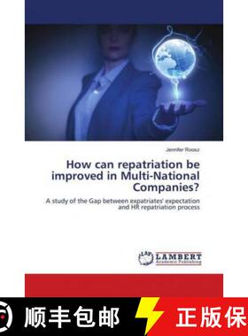 预订 How can repatriation be improved in Multi-National Companies? [9783659903175]
