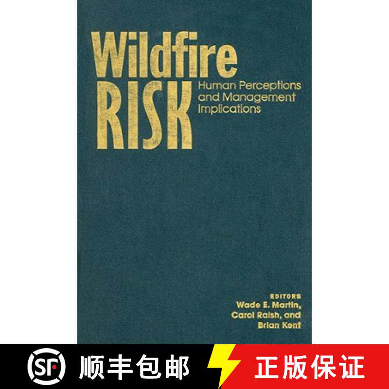 【3-4周达】Wildfire Risk: Human Perceptions and Management Implications [9781933115511]