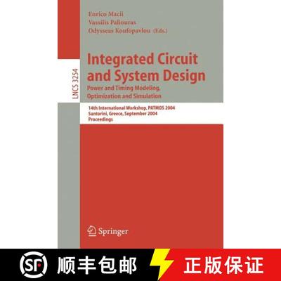 【3-4周达】Integrated Circuit and System Design: Power and Timing Modeling, Optimization and Simulati... [9783540230953]