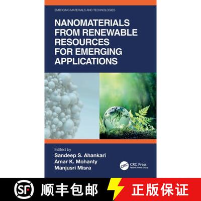 【3-4周达】精装 Nanomaterials from Renewable Resources for Emerging Applications [9781032156712]