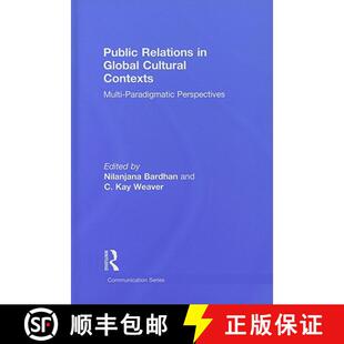 【3-4周达】Public Relations in Global Cultural Contexts : Multi-paradigmatic Perspectives [9780415872850]