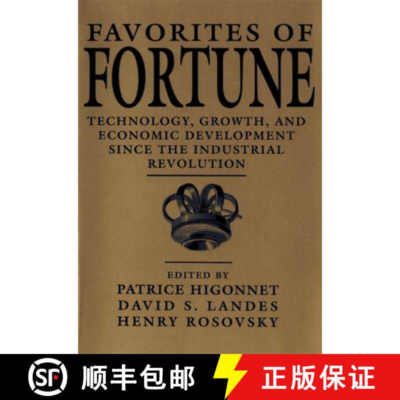 【3-4周达】Favorites of Fortune – Technology, Growth, & Economic Development Since the Industrial Re... [9780674295216]图片