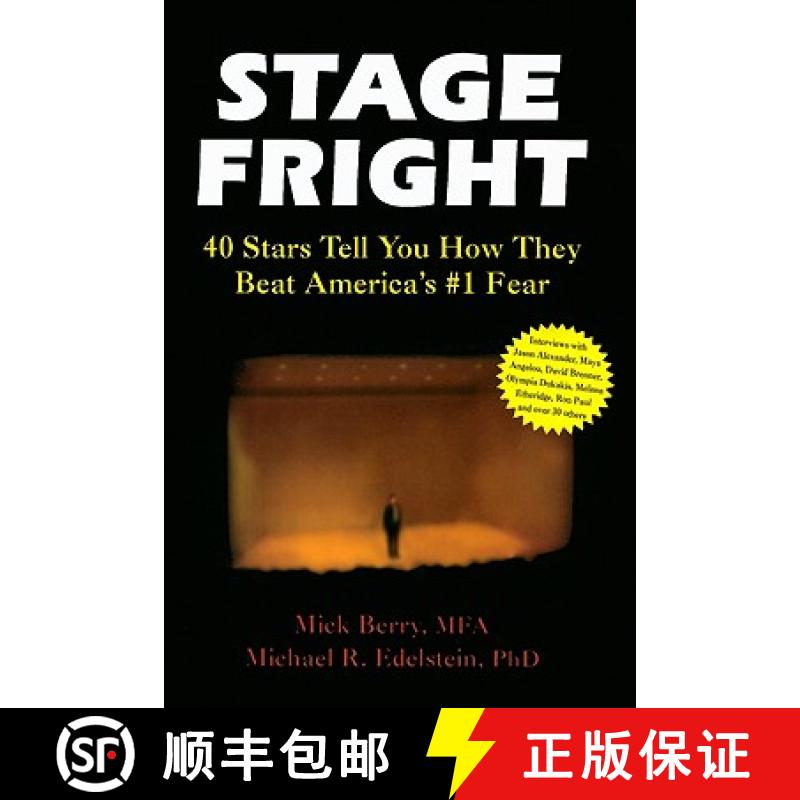 预订 Stage Fright: 40 Stars Tell You How They Beat America's #1 Fear [9781884365461]