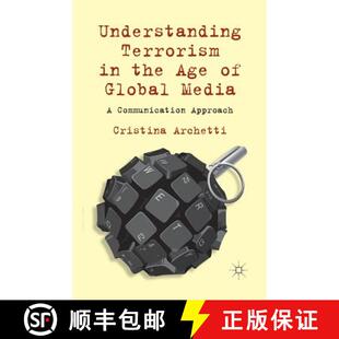 Terrorism Age Understanding Communication 9781349347803 4周达 Global the Approach Media