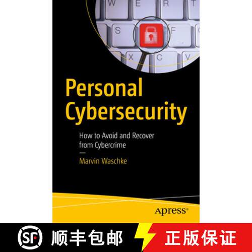 【3-4周达】Personal Cybersecurity : How to Avoid and Recover from Cybercrime (1st ed.) [9781484224298]