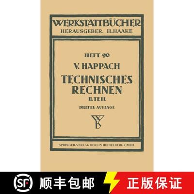 【3-4周达】Technisches Rechnen: Zweiter Teil: Zeichnerische Darstellung als Rechenhilfsmittel (Graphi... [9783540014362]