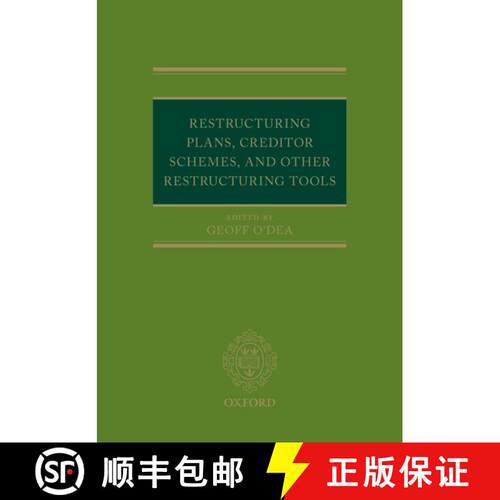 【3-4周达】精装 Restructuring Plans, Creditor Schemes, and other Restructuring Tools [9780198844747]