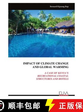 【3-4周达】Impact of Climate Change and Global Warming: A Case of Kenya's Recreational Coastal Struct... [9789999318365]