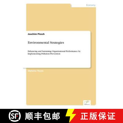 【3-4周达】Environmental Strategies: Enhancing and Sustaining Organizational Performance by Implement... [9783838671017]