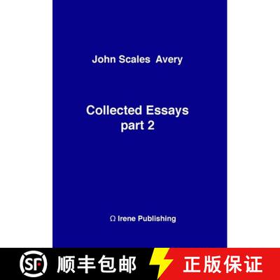 【3-4周达】John A Collected Essays 2 [9781326484354]