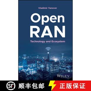 【3-4周达】Open RAN: Technology and Ecosystem [9781394241149]