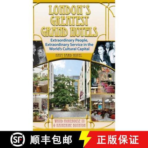 【3-4周达】London's Greatest Grand Hotels - Ham Yard Hotel (hardback) [9781629331119]