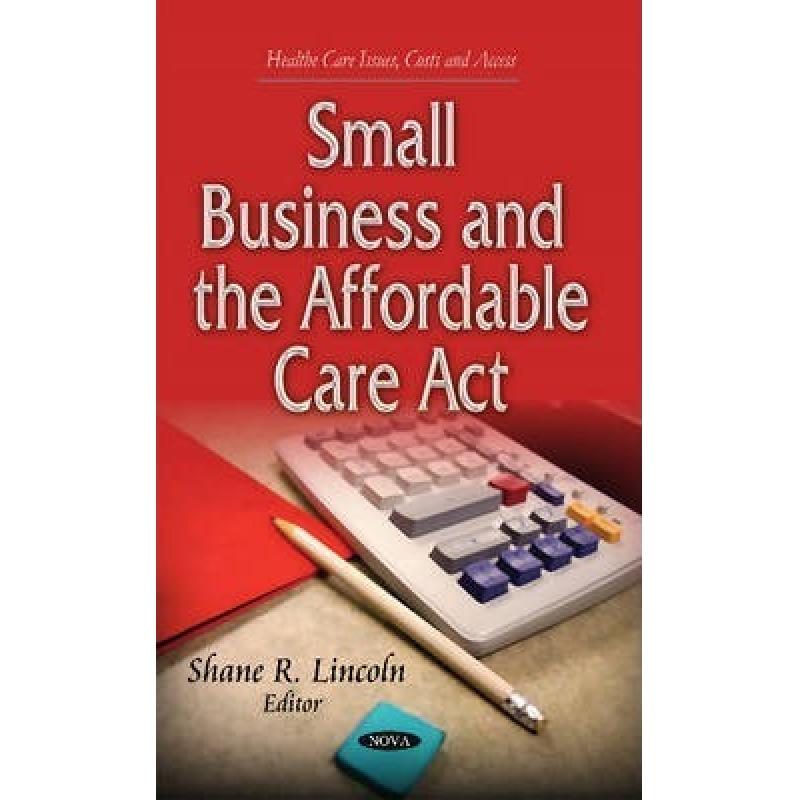 预订 small business and the affordable ca. [9781631178986]