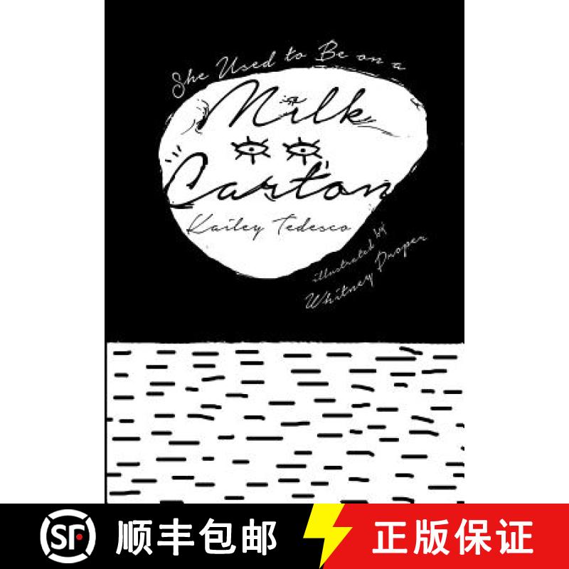 【3-4周达】She Used to Be on a Milk Carton [9780988206168]