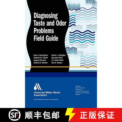 【3-4周达】Diagnosing Taste and Odor Problems: Source Water and Treatment Field Guide [9781583218242]