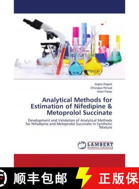 预订 Analytical Methods for Estimation of Nifedipine & Metoprolol Succinate [9783659698873]
