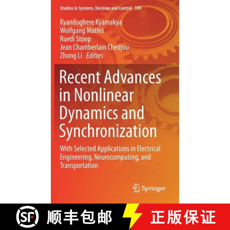 【3-4周达】Recent Advances in Nonlinear Dynamics and Synchronization : With Selected Applications in ... [9783319589954]
