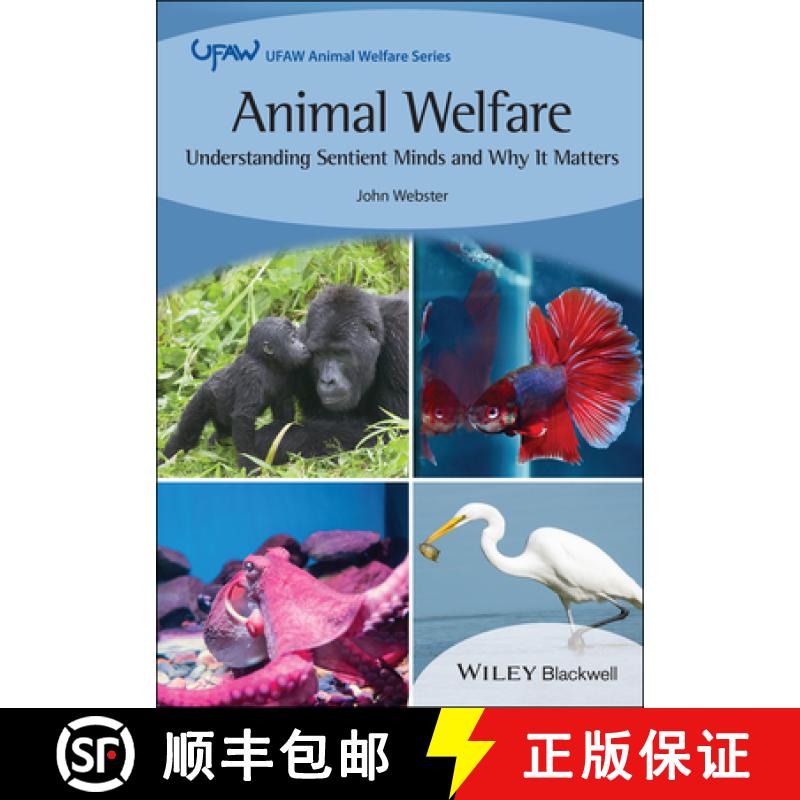 【3-4周达】Animal Welfare: Understanding Sentient Minds and W hy It Matters: Understanding Sentient M... [9781119857068]