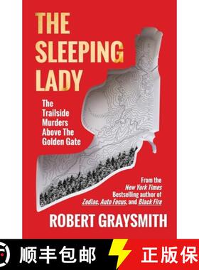 【3-4周达】The Sleeping Lady: The Trailside Murders Above the Golden Gate [9781736580073]