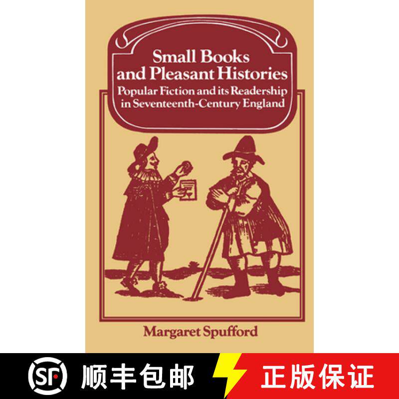 【3-4周达】Small Books and Pleasant Histories: Popular Fiction and its Readership in Seventeenth-Cent... [9780521312189]