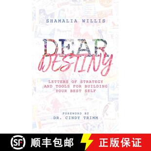 【3-4周达】Dear Destiny: Letters of Strategy and Tools for Building Your Best Self [9781734396591]