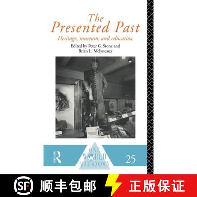 【3-4周达】The Presented Past: Heritage, Museums and Education [9780415096027]