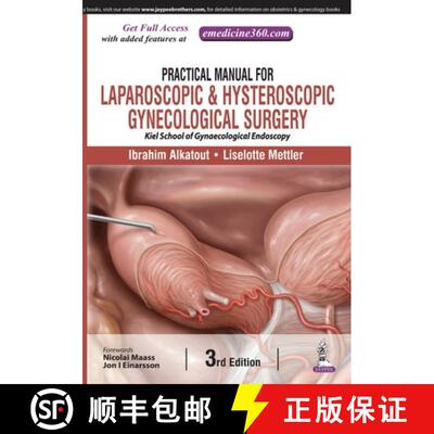 【3-4周达】Practical Manual for Laparoscopic & Hysteroscopic Gynecological Surgery [9789352701940]