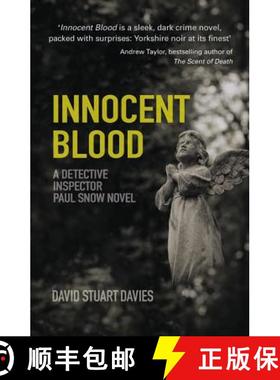 【3-4周达】Innocent Blood: A Detective Inspector Paul Snow Novel 2 [9780750960519]