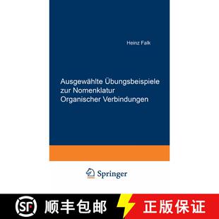 【3-4周达】Ausgewählte Übungsbeispiele zur Nomenklatur Organischer Verbindungen [9783211814796]