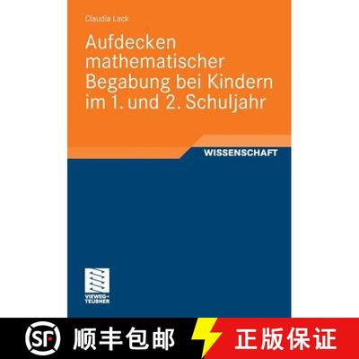 【3-4周达】Aufdecken mathematischer Begabung bei Kindern im 1. und 2. Schuljahr [9783834809759]