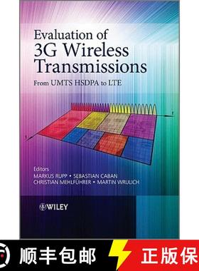 【3-4周达】Evaluation Of Hsdpa To Lte - From Testbed Measurements To System Level Performance [Wiley... [9780470711927]