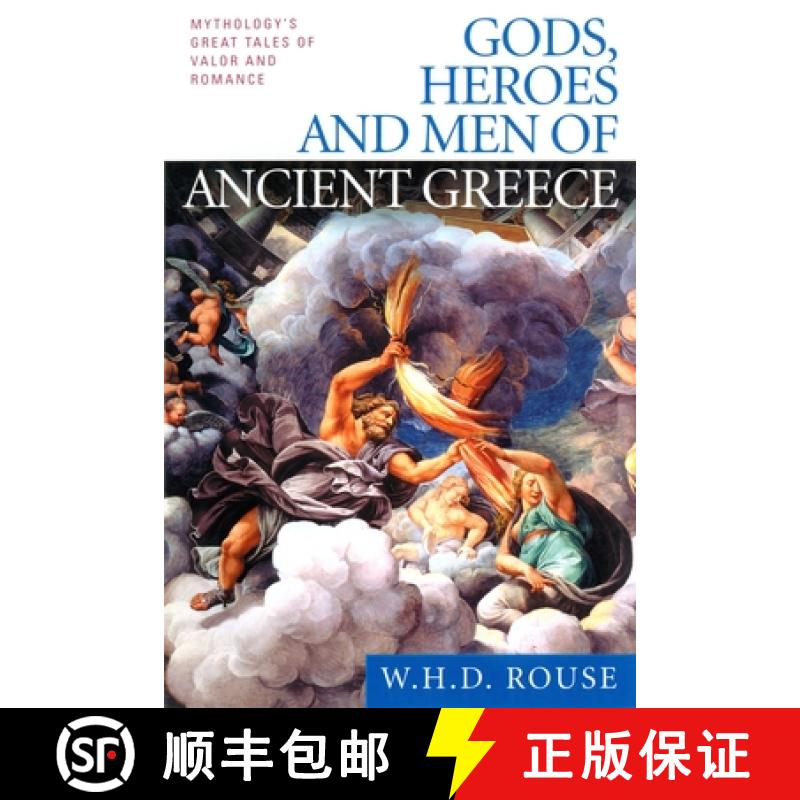 【3-4周达】Gods, Heroes and Men of Ancient Greece: Mythology's Great Tales of Valor and Romance [9780451527905]