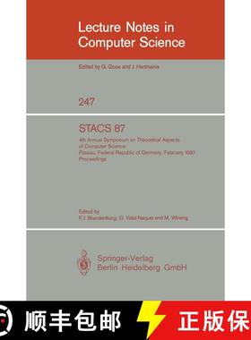 【3-4周达】STACS 87 : 4th Annual Symposium on Theoretical Aspects of Computer Science, Passau, FRG, F... [9783540172192]