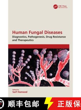 【3-4周达】Human Fungal Diseases: Diagnostics, Pathogenesis, Drug Resistance and Therapeutics [9781032633022]