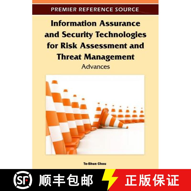 【3-4周达】Information Assurance and Security Technologies for Risk Assessment and Threat Management:... [9781613505076]