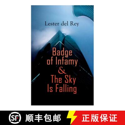 【3-4周达】Badge of Infamy & The Sky Is Falling: Two SF Classics [9788027309054]