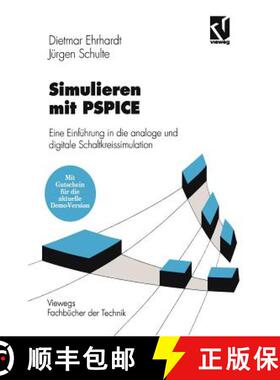 【3-4周达】Simulieren mit PSPICE : Eine Einführung in die analoge und digitale Schaltkreissimulation... [9783528149215]