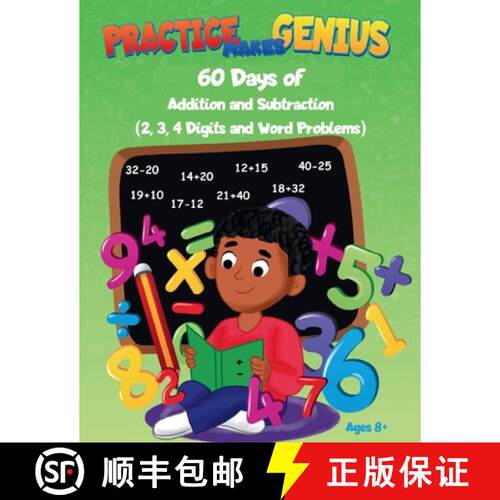 【3-4周达】Practice Makes Genius: 60 Days of Addition and Subtraction - 2,3,4 Digits and Word Problems [9798990108707]