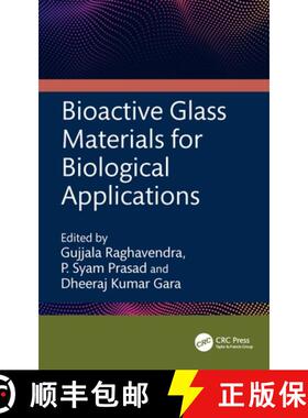 【3-4周达】Bioactive Glass Materials for Biological Applications [9781032689852]